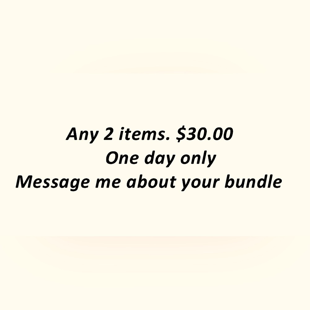 2 items for $30.00 clothing only